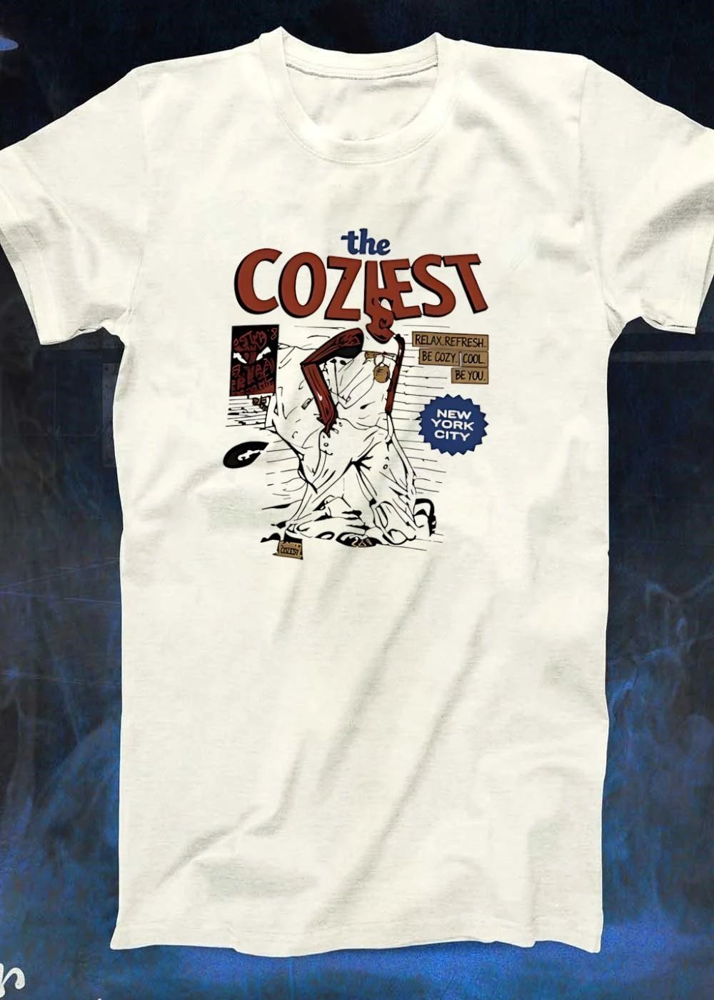 The Coziest Relax Refresh Be Cozy Cool Be You New York City T-Shirt