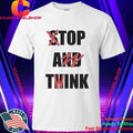 Stop And Think Top A Twink Shirt