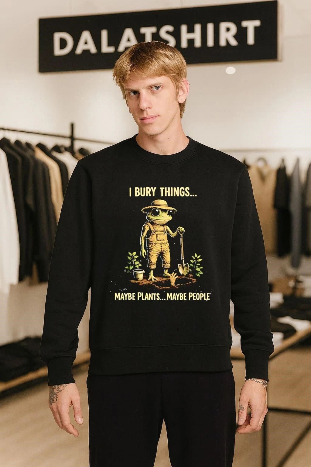 I Bury Things Maybe Plants Maybe People Flog shirt