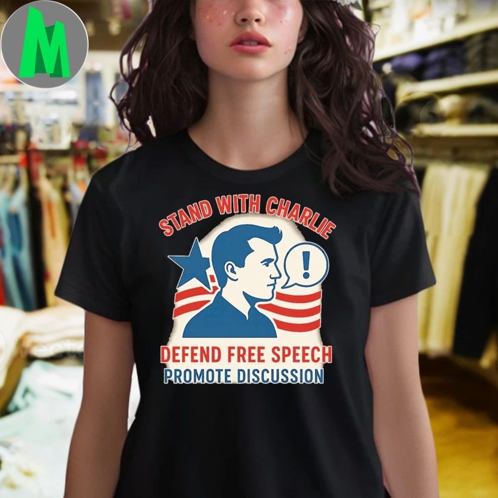 Stand With Charlie Free Speech Peace Unity Shirt
