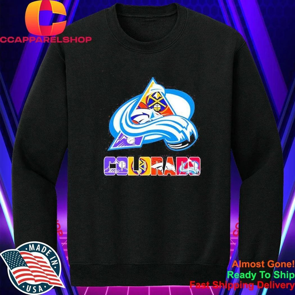 Colorado Rockies Nuggets Broncos Avalanche Rapids Teams Logo Text Art Shirt