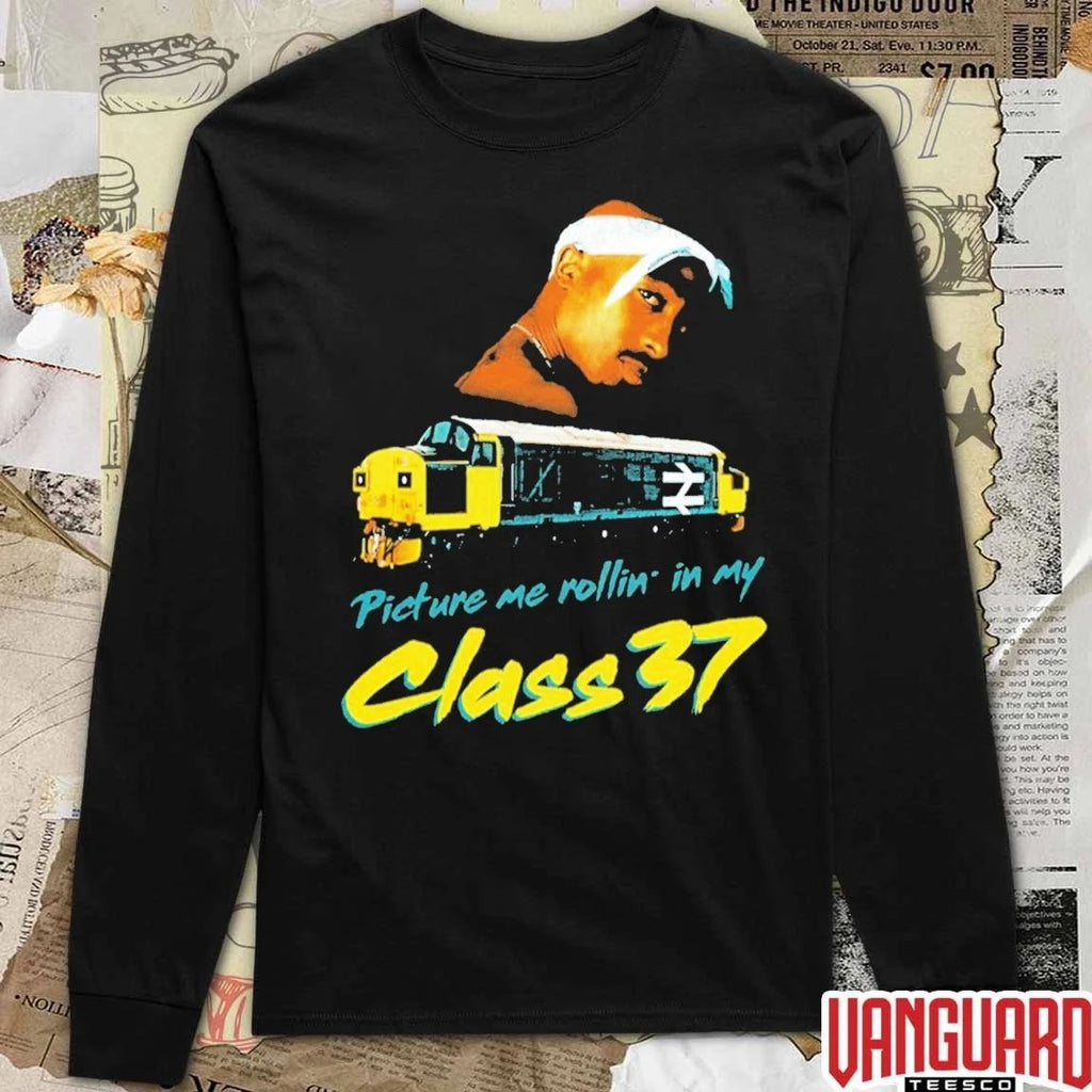 2026 Picture Me Rollin’ In My Class 37 Tupac t-shirt