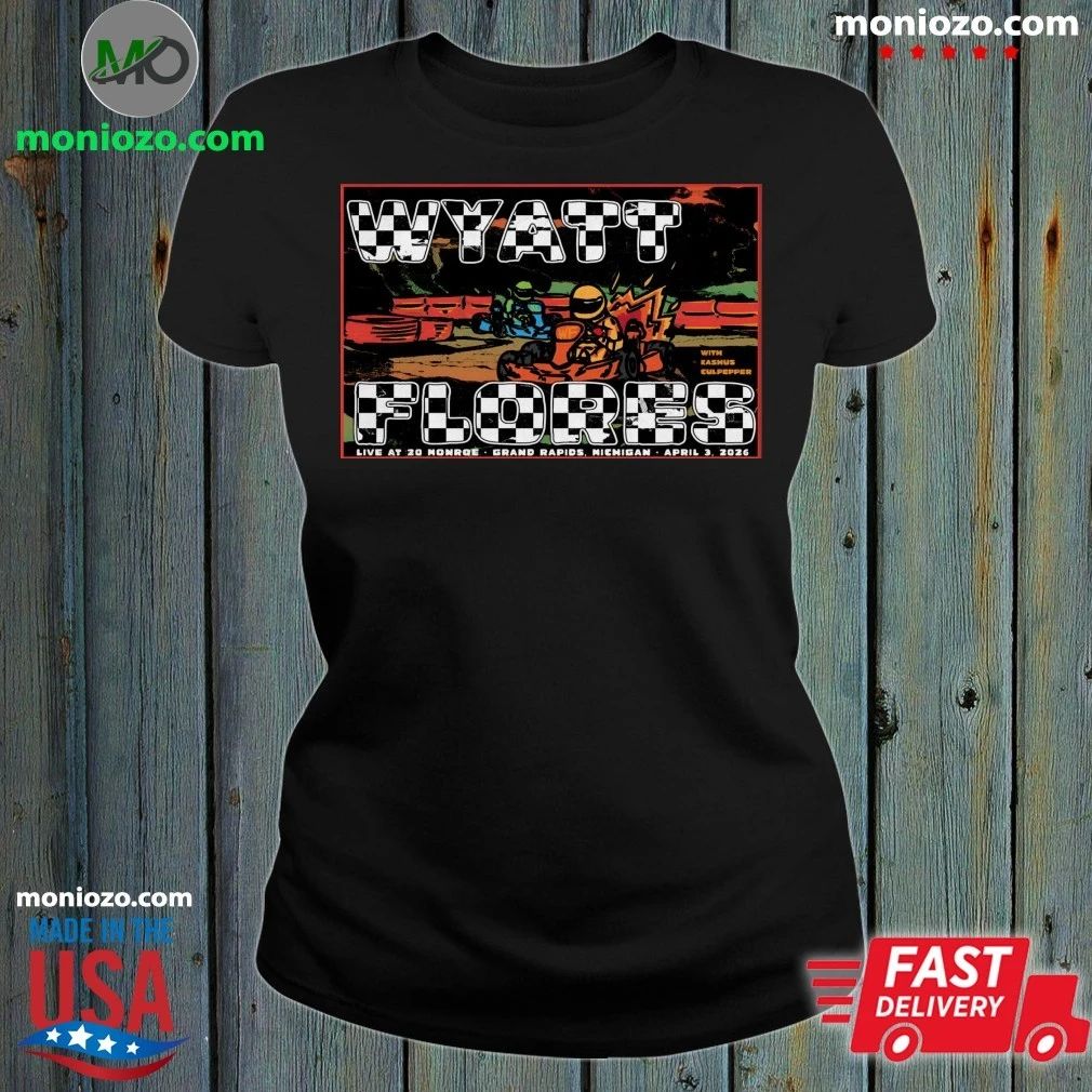 Wyatt Flores April 3 2026 In Grand Rapids MI Poster T-Shirt – Best Gift for Music Fans