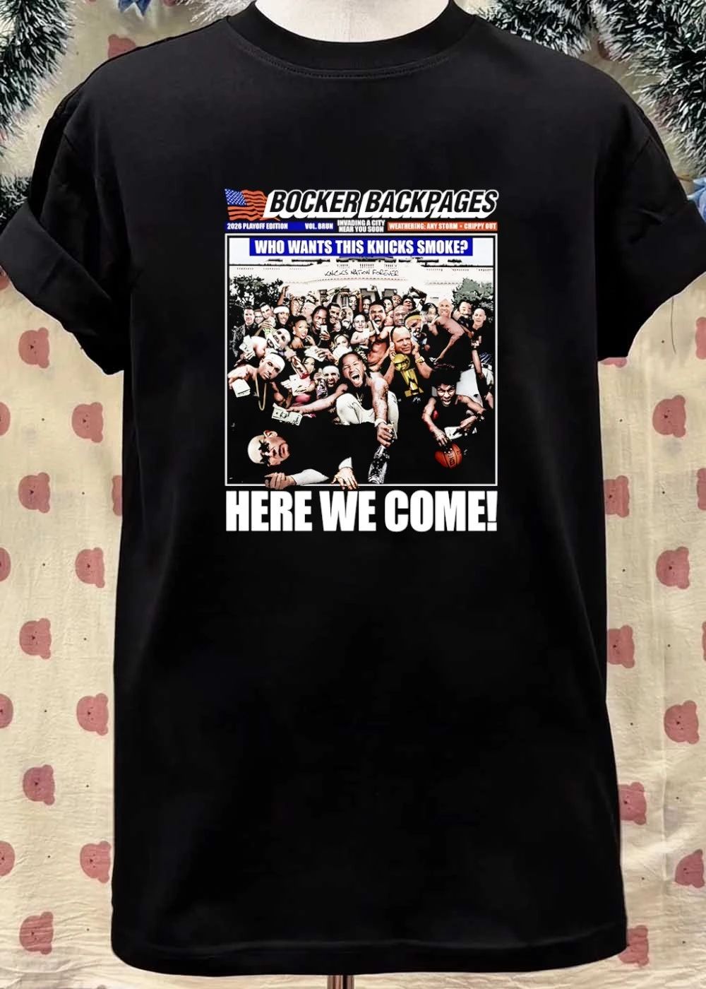 2026 Playoff Edition Vol Brun Invading A City Near You Soon Weathering Any Storm Chippy Out Who Wants This Knicks Smoke Here We Come Knicks T-Shirt