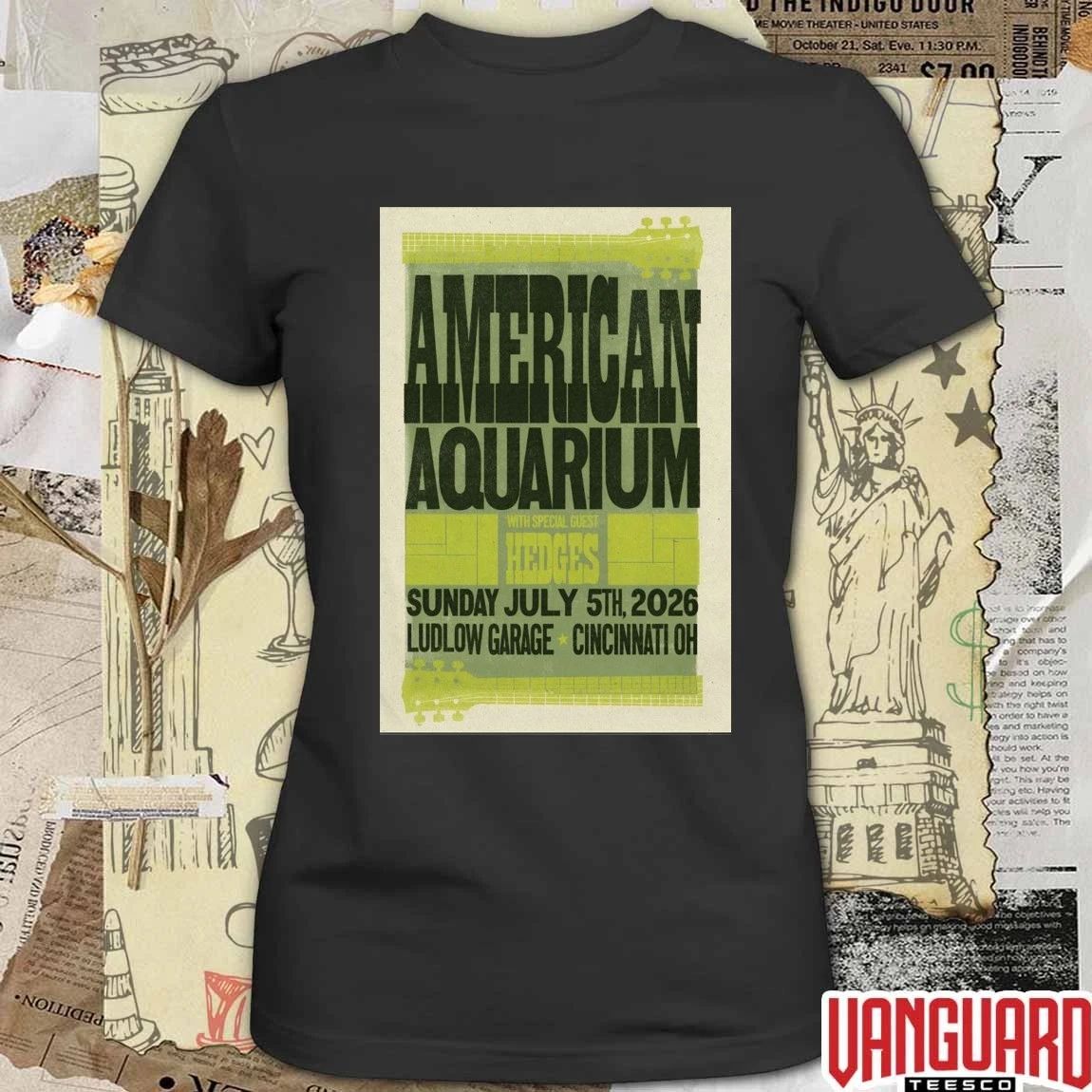 American Aquarium Ludlow Garage In Cincinnati OH On July 5 2026 Tour Poster t-shirt