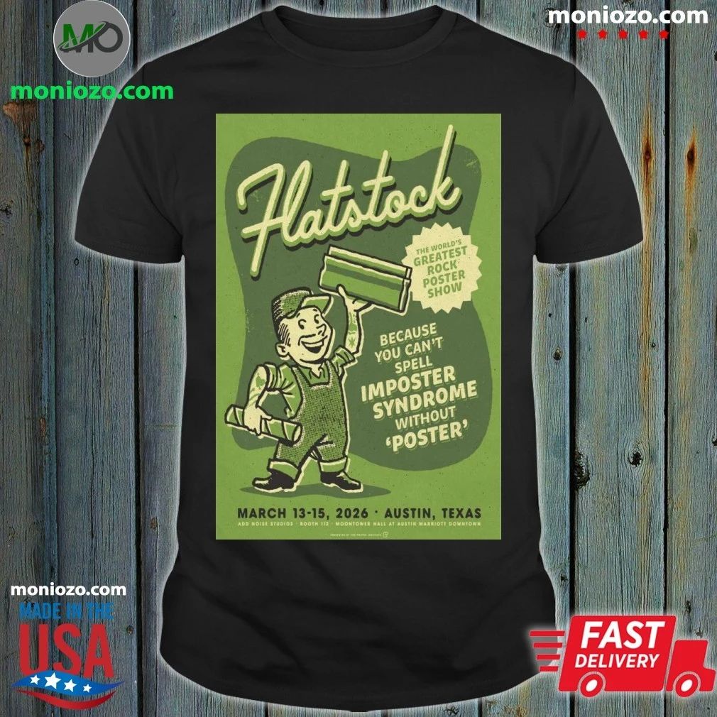 Original Mar 13-15 2026 Flatstock Austin TX Poster T-Shirt