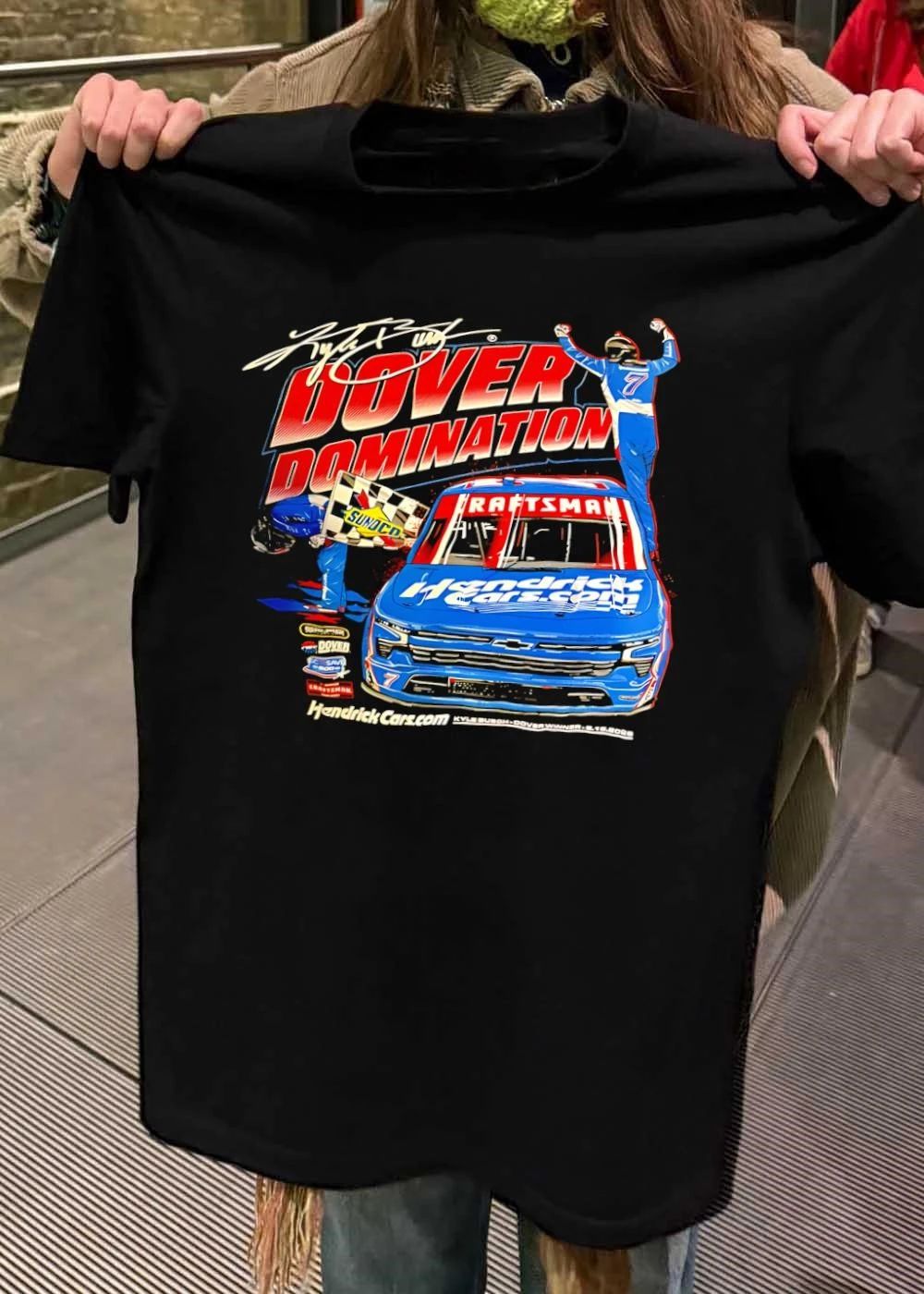 Kyle Busch Dover Domination Hendrick Cars Chevrolet Craftsman Winner shirt