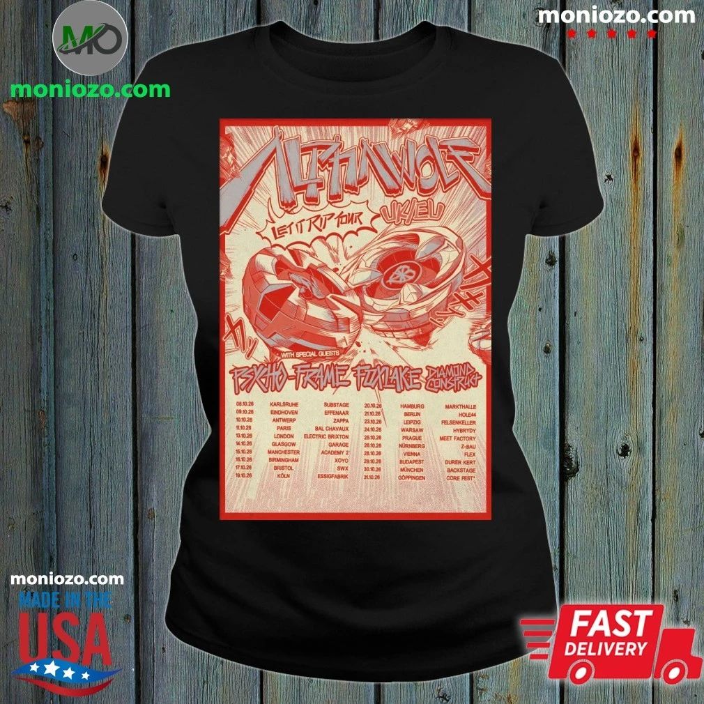 Alpha Wolf Let It RIP EUROPE-UK 2026 Tour Poster Shirt – Perfect Gift for Men & Women