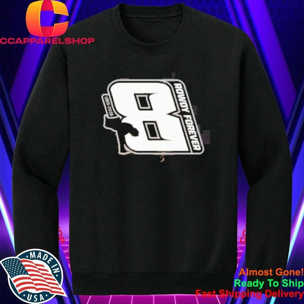 Rip Kyle Busch Rowdy Forever Shirt