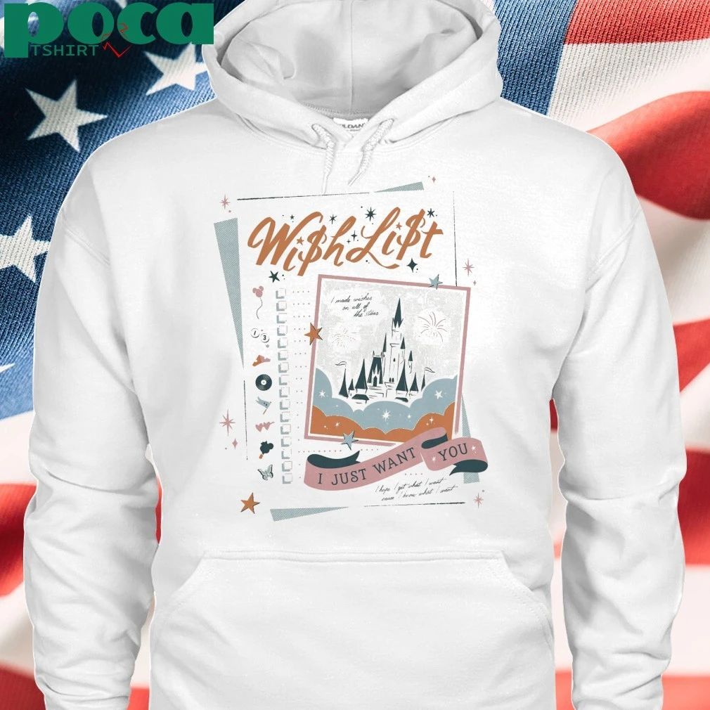 Wish List I Just Want You Shirt