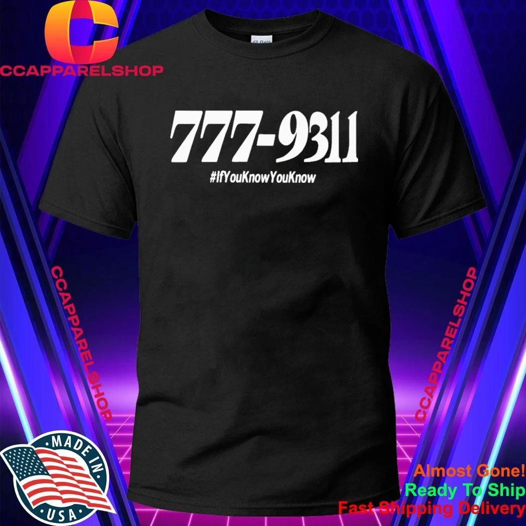 777 931 If You Know You Know Shirt