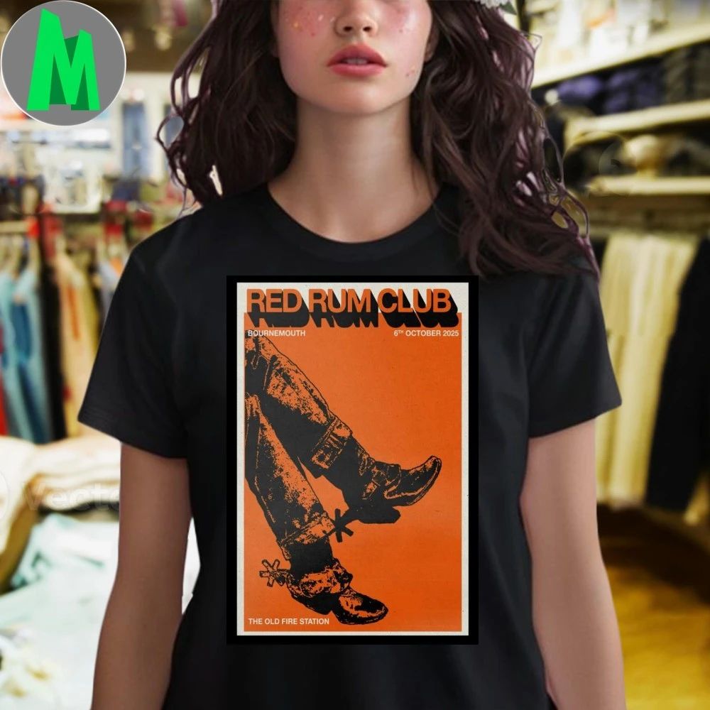 Red Rum Club Oct 6, 2025 Old Fire Station, Bournemouth, UK Poster Shirt