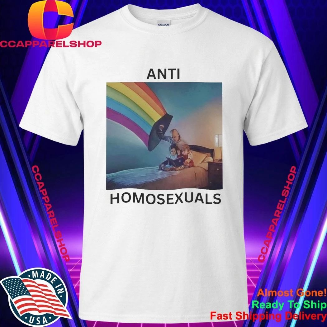Anti Homosexuals Pride Rainbow Shirt