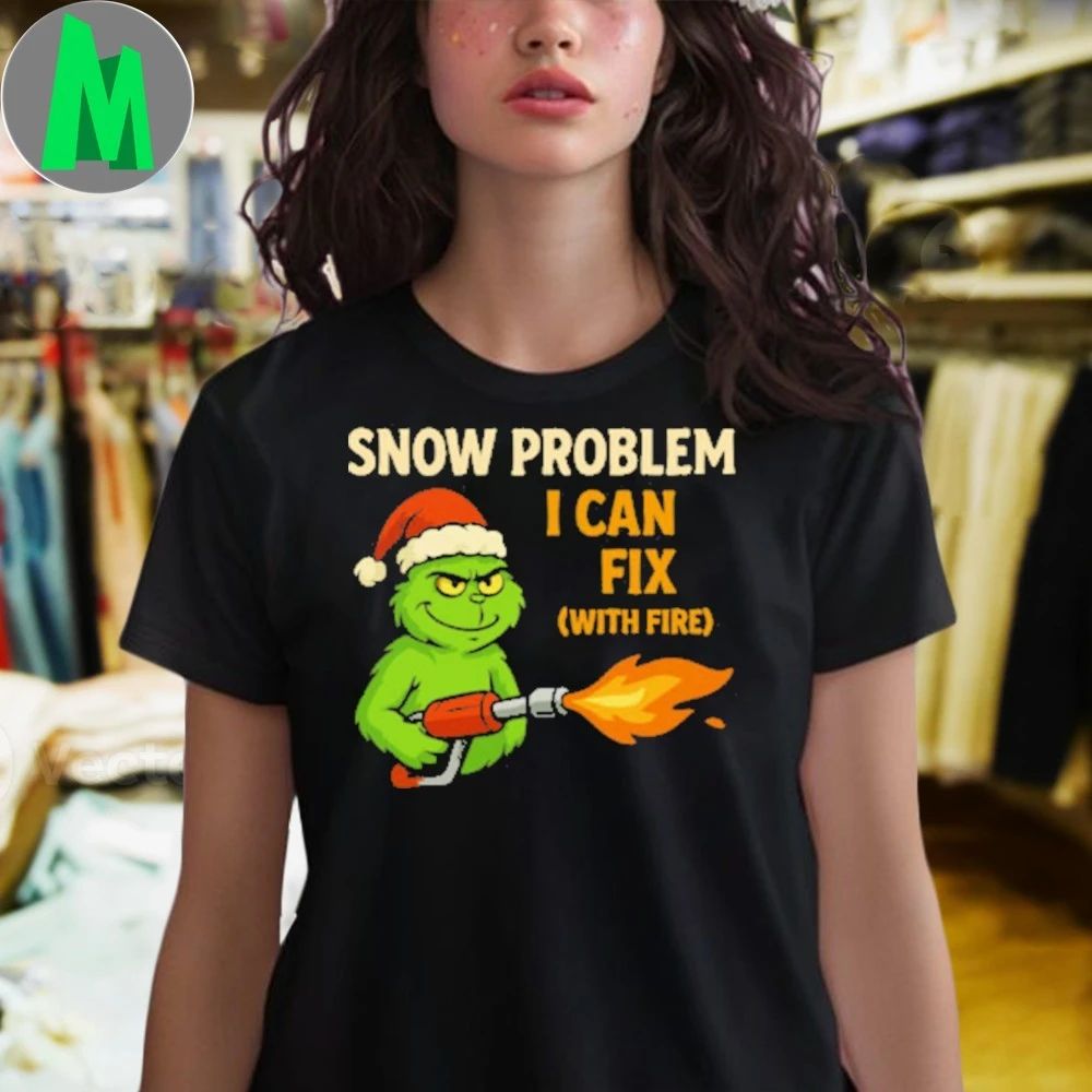 Snow problem no more Grinch Shirt