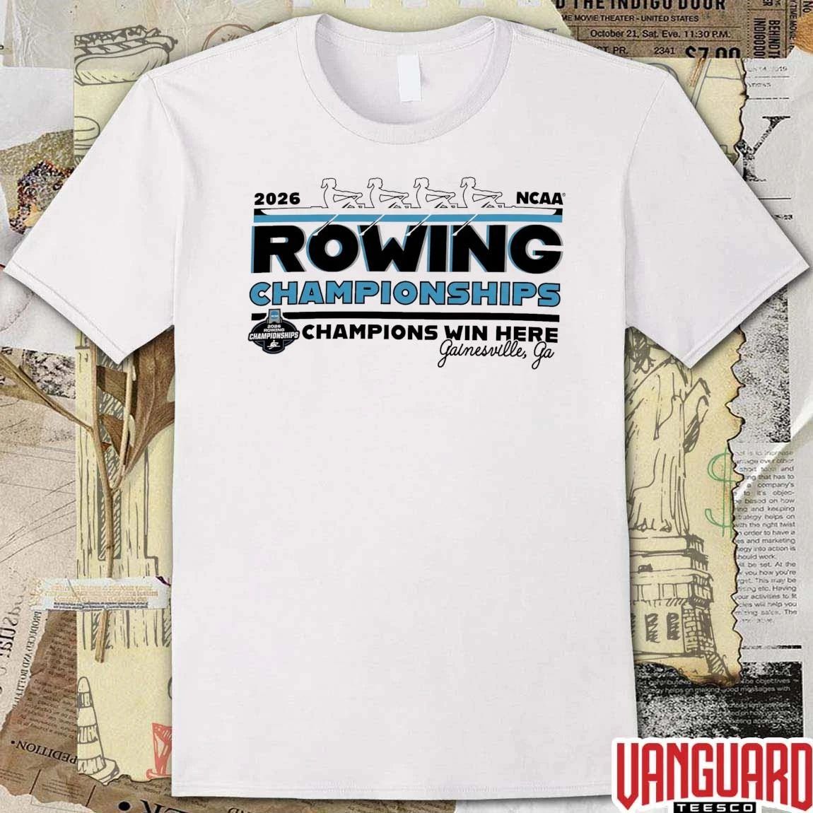 2026 NCAA Divisions I, II, III Rowing Championships Champions Win Here Gainesville GA t-shirt