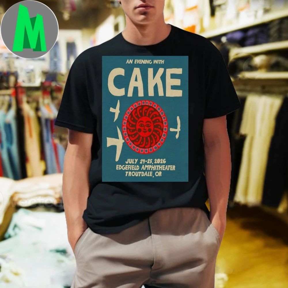 Cake Edgefield Amphitheater In Troutdale OR Jul 24-25 2026 Poster Shirt