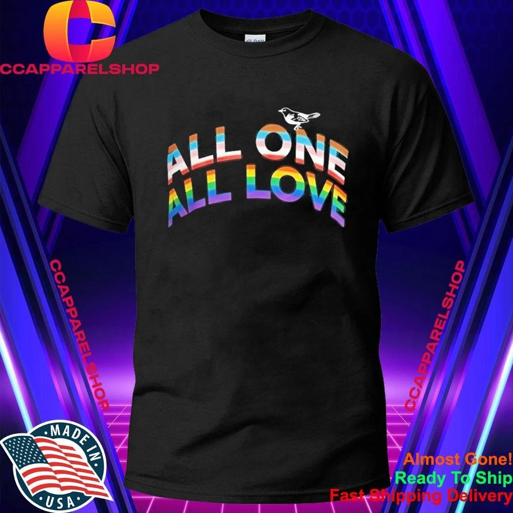 2026 Orioles All One All Love Pride Night Shirt