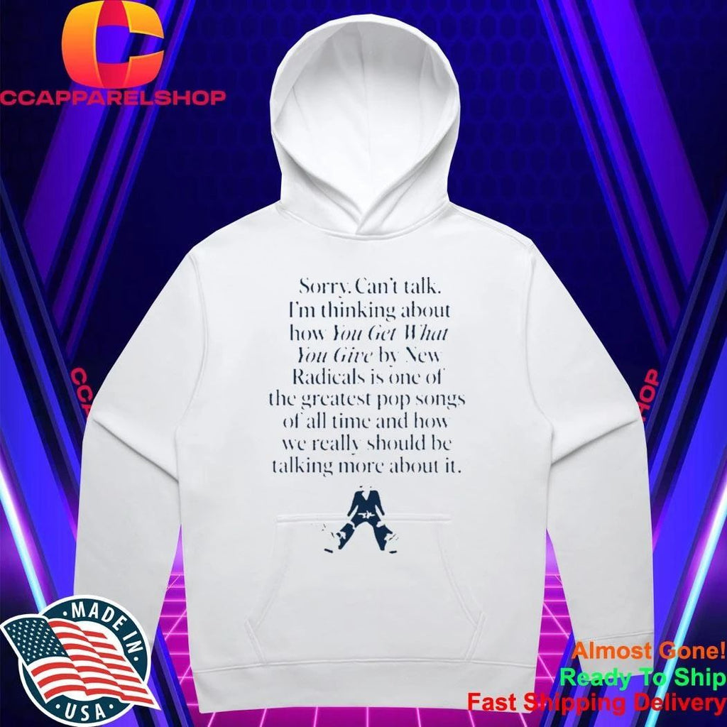 Im Thinking About You Get What You Give By New Radicals Shirt