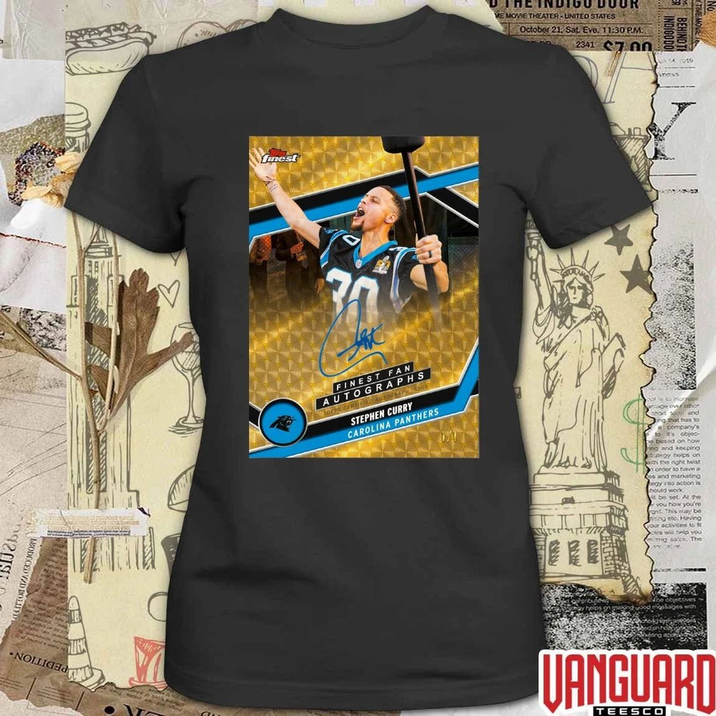 Stephen Curry Carolina Panthers Finest Fan Autographs Topps Finest Football Signature Poster t-shirt