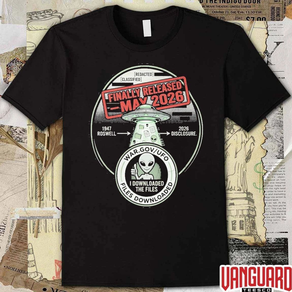 UFO Files Release Finally Released May 2026 Government Disclosure t-shirt