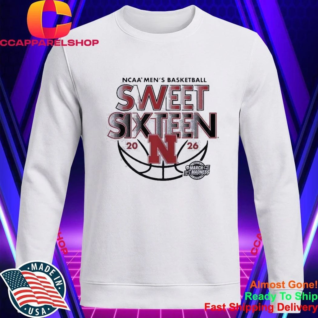 Nebraska Cornhuskers NCAA March Madness Sweet Sixteen 2026 Basketball Team Shirt