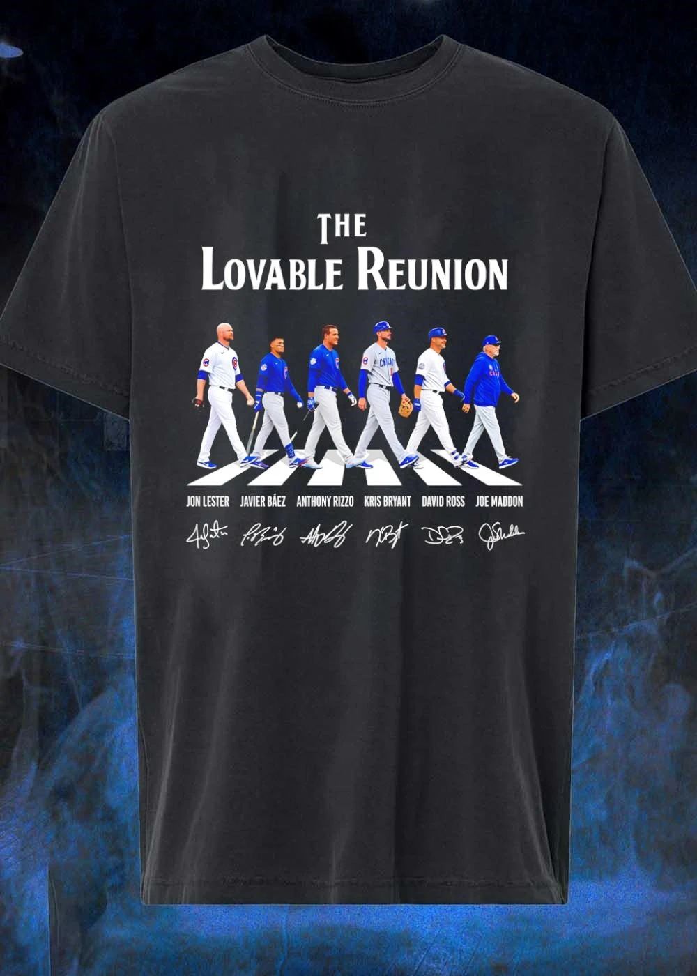 Jon Lester Javier Baez Anthony Rizzo Kris Bryant David Ross Joe Maddon The Lovable Reunion Chicago Cubs T-Shirt
