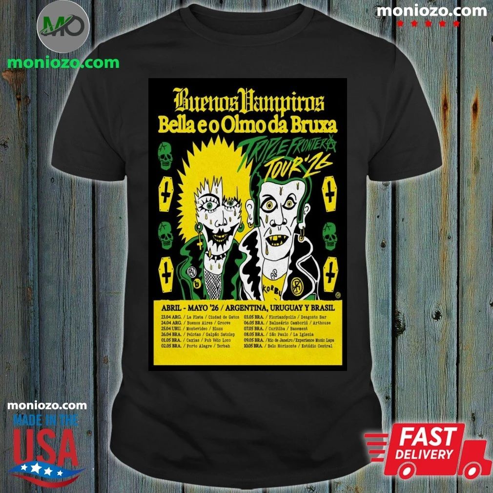 Buenos Vampiros April-May 2026 Tour Argentina, Uruguay And Brasil Poster Shirt