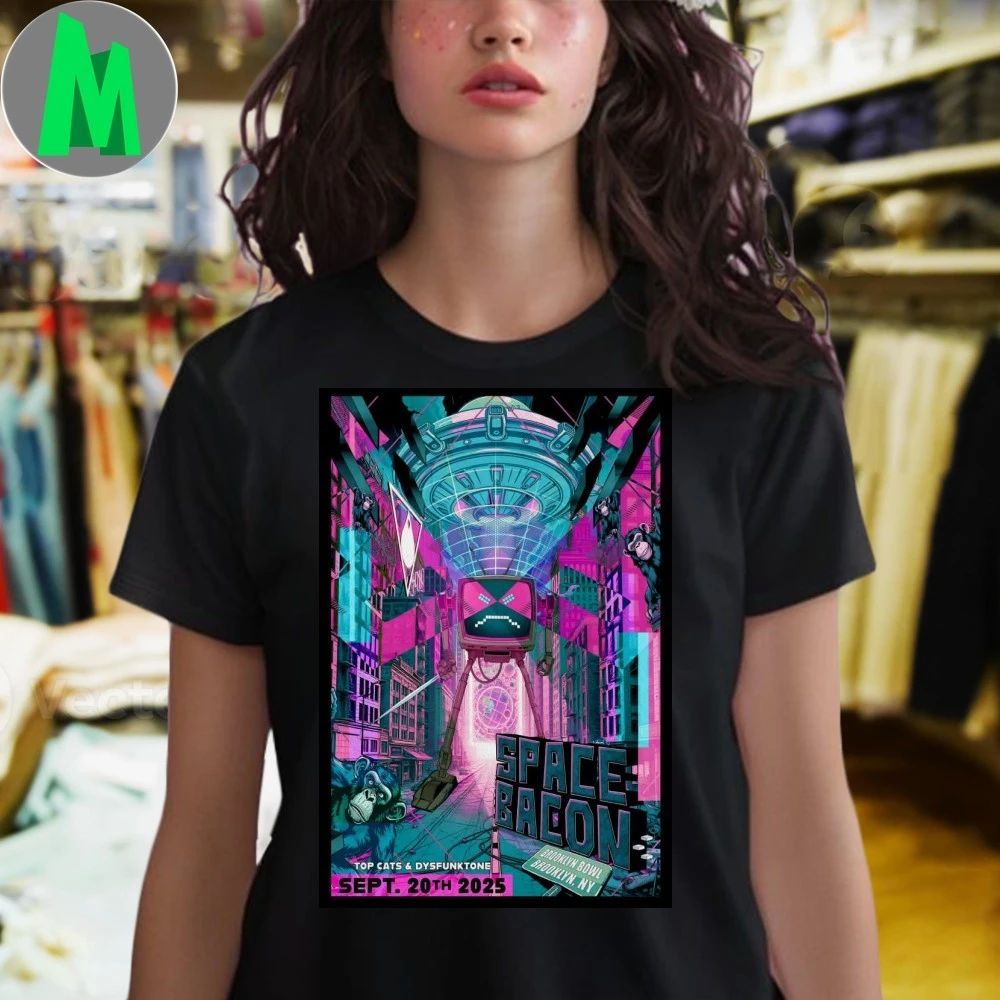 Space Bacon Brooklyn Bowl In Brooklyn NY September 20 2025 Poster T-Shirt