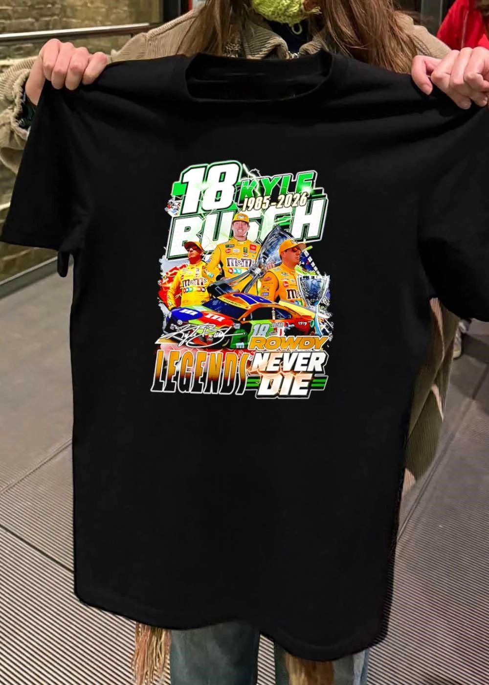 Kyle Busch #18 Rowdy M&M’s Legends Never Die 1985-2026 NASCAR Tribute Shirt