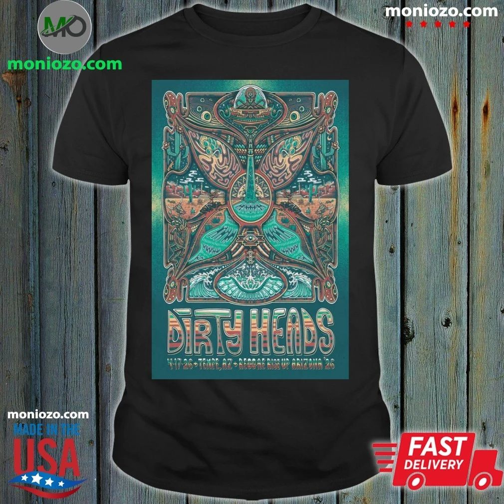 Original Dirty Heads Reggae Rise Up Arizona 2026 Poster Shirt
