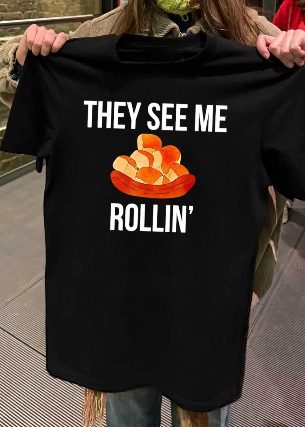 Bread They See Me Rollin Shirt