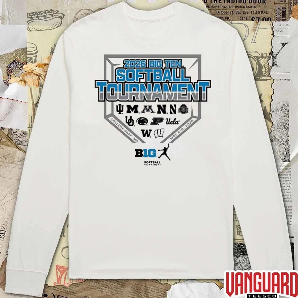2026 Big Ten Pop Up Shop Now Softball Tournament All Team College Park MD May 6-9 t-shirt