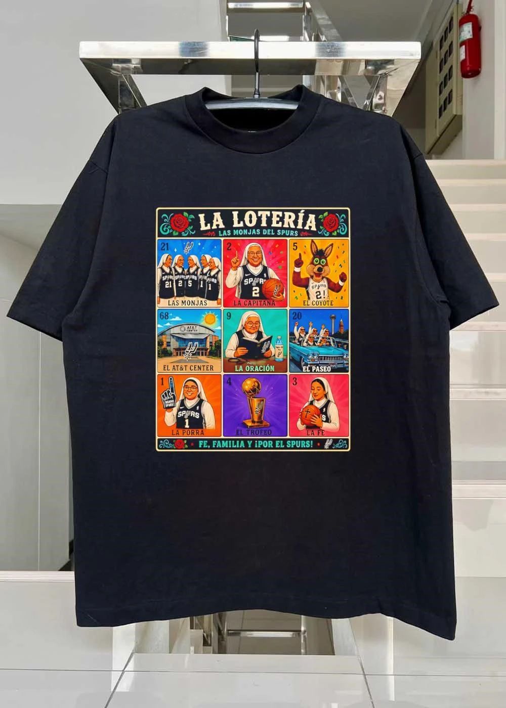 San Antonio Spurs La Loteria Las Monjas El Coyote El AT&T Center La Oracion El Paseo La Porra El Trofeo La Fe T-Shirt