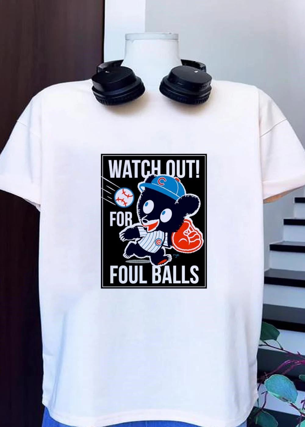 Clark the Cub Chicago Cubs MLB Watch out for Foul Balls shirt