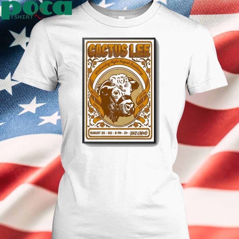 Cactus Lee Aug 20 2025 Hole In The Wall in Austin TX Poster shirt