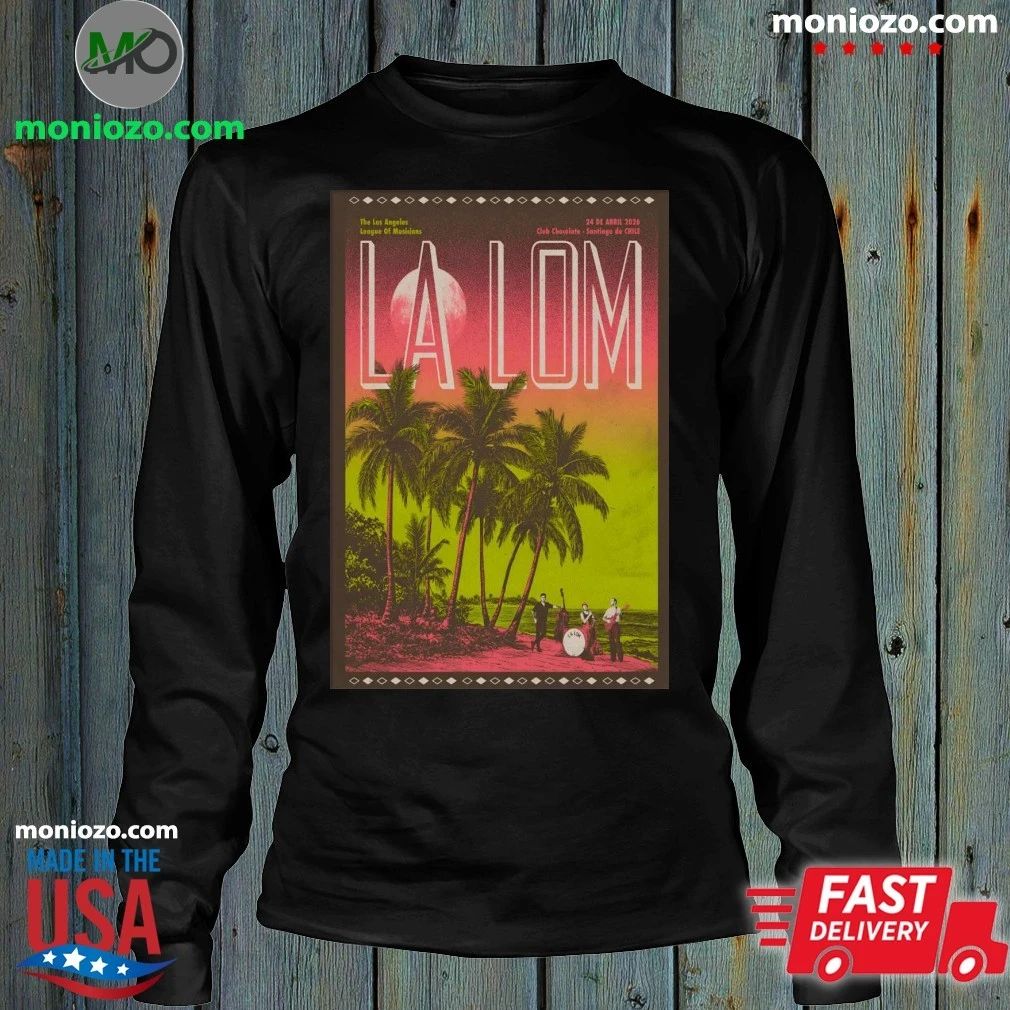 Original La lom 4 24 2026 Lille, France Poster Shirt
