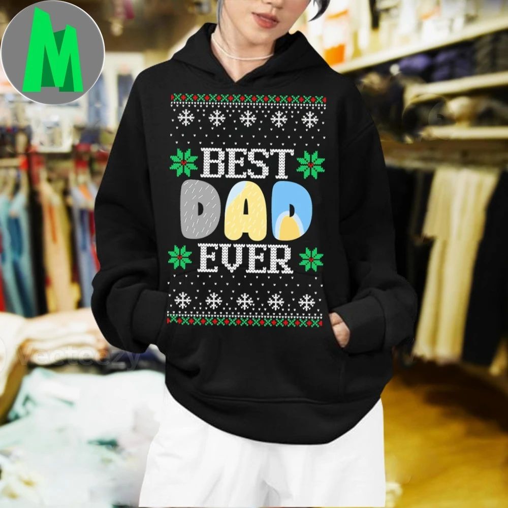 Original Best Dad Ever Ugly Christmas Sweater Shirt