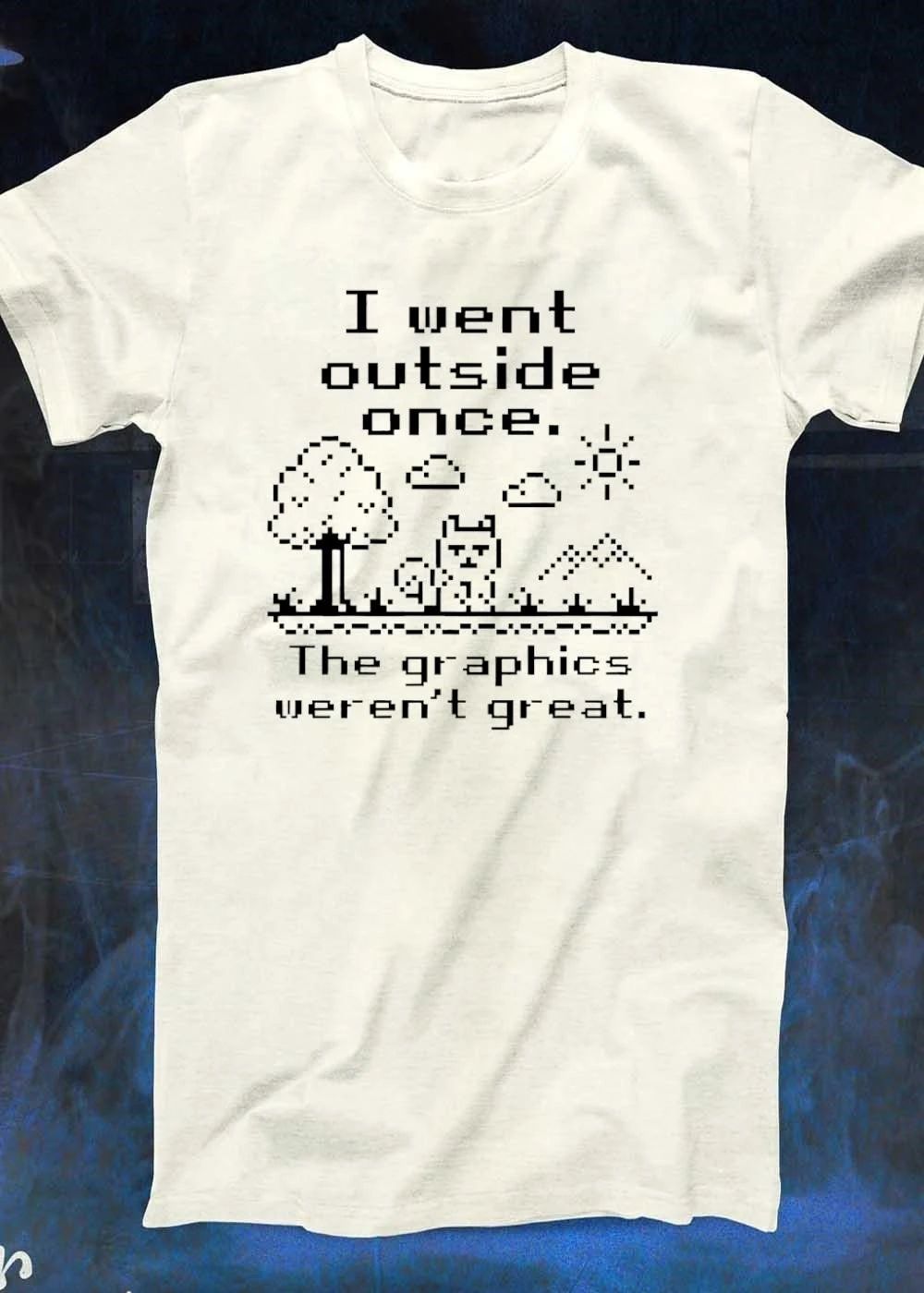 I Went Outside Once The Graphics Weren’t Great Cat T-Shirt