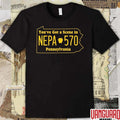 You’ve Got A Scene In Nepa 570 In Pennsylvania t-shirt