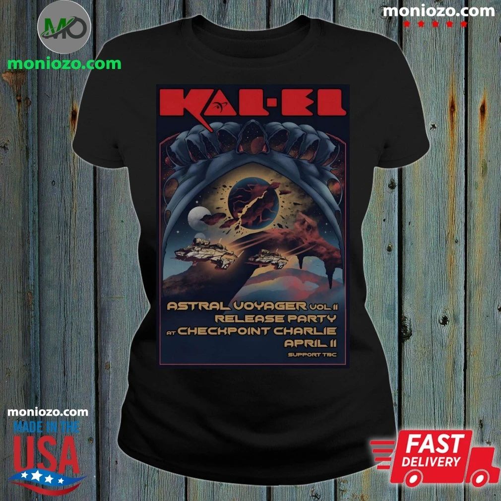 KAL-EL 4 11 2026 Stavanger Norway Poster Shirt