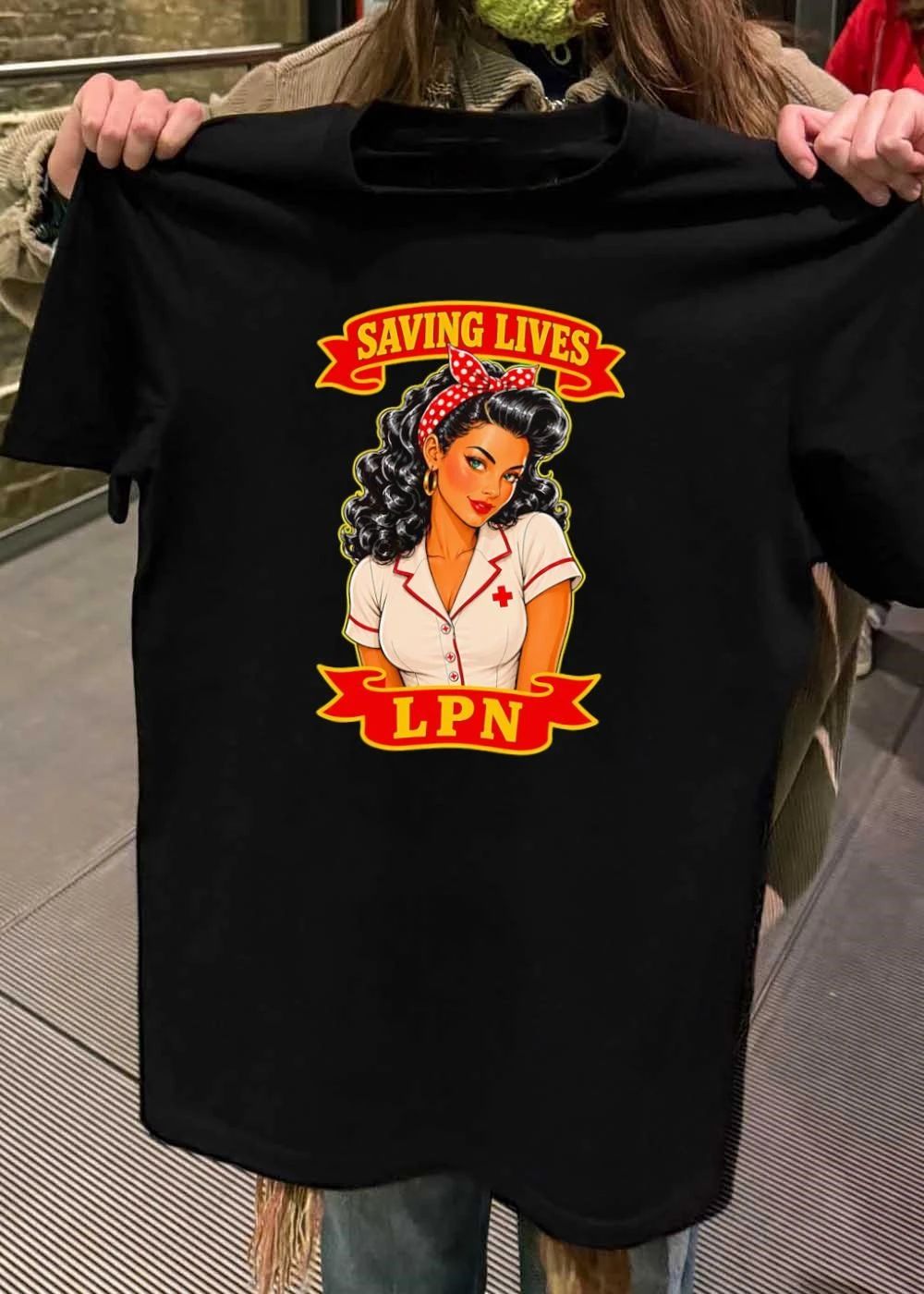 Saving Lives LPN Pinup Girl Nurse T-Shirt