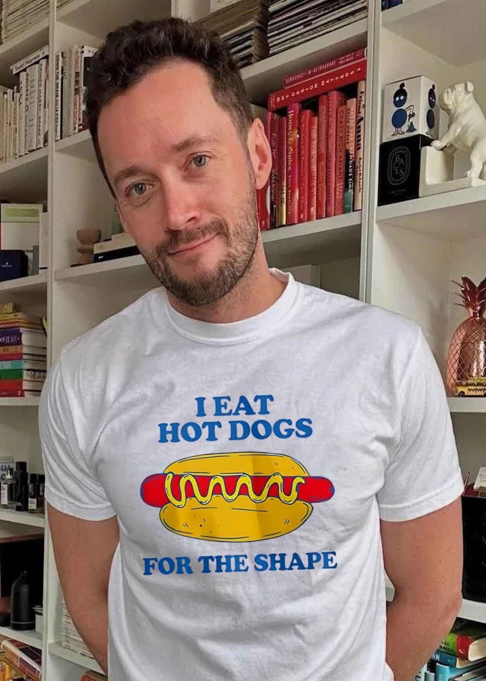 I eat hot dogs for the shape shirt