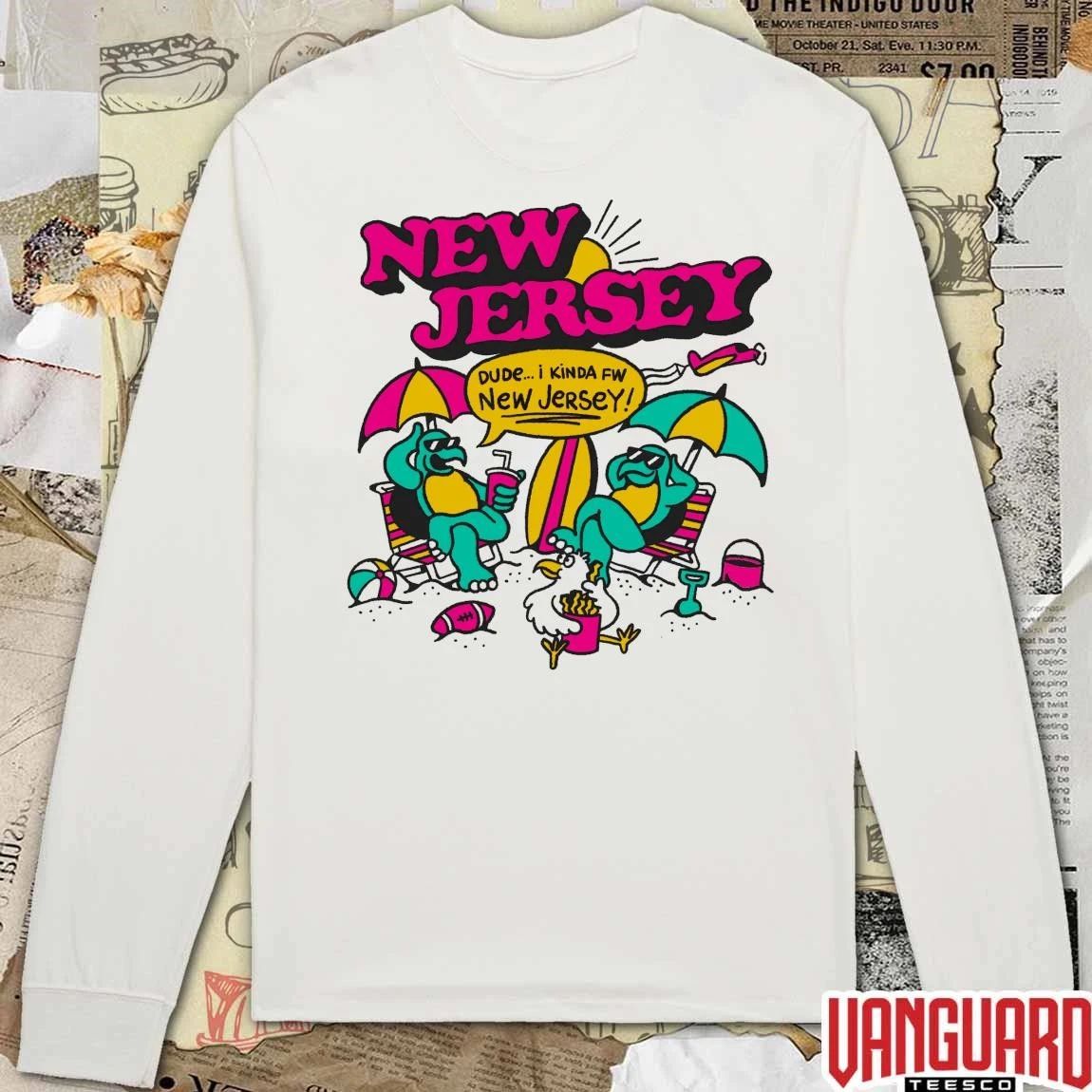 New Jersey Dude I Kinda FW New Jersey t-shirt
