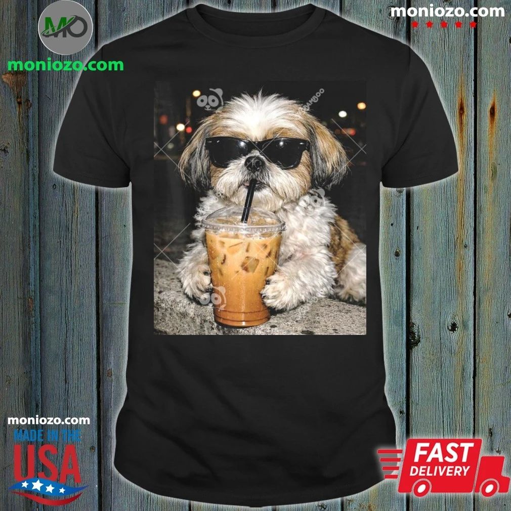 Original Shih Tzu Drinking Iced Coffee Shih Tzu Dog Meme Shirt