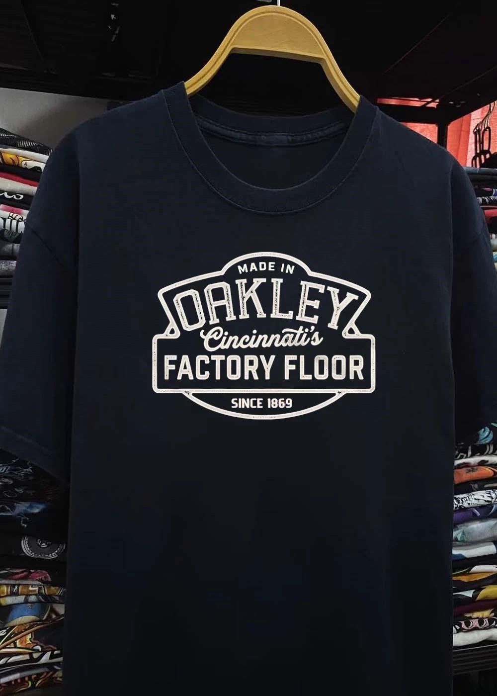 Since 1869 Made in Oakley Cincinnati’s Factory Floor T-Shirt