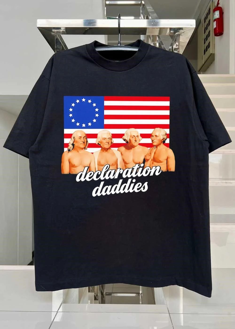 Founding Fathers Shirt Declaration Daddies T-Shirt