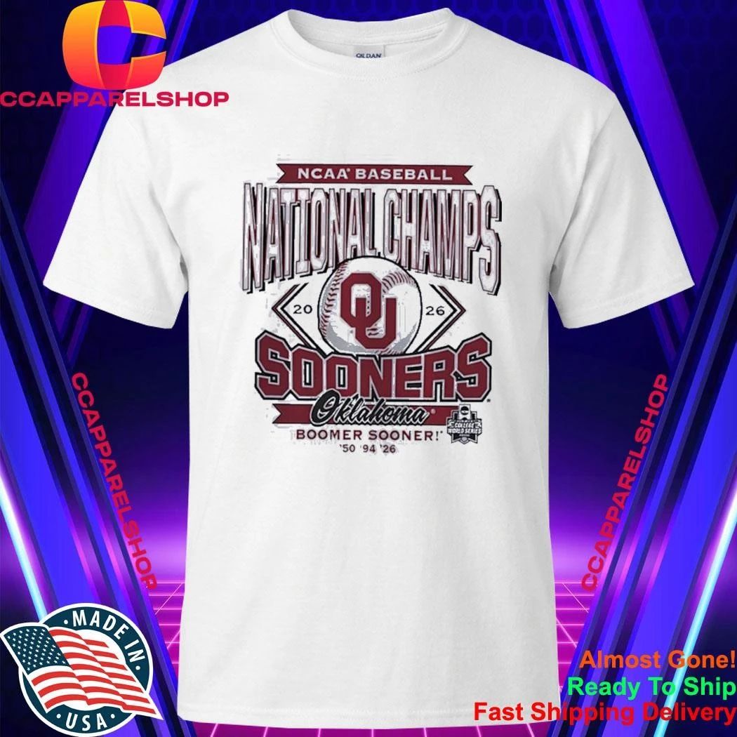 NCAA Baseball National Champs Oklahoma Sooners Boomer Sooner 50 94 26 2026 Shirt