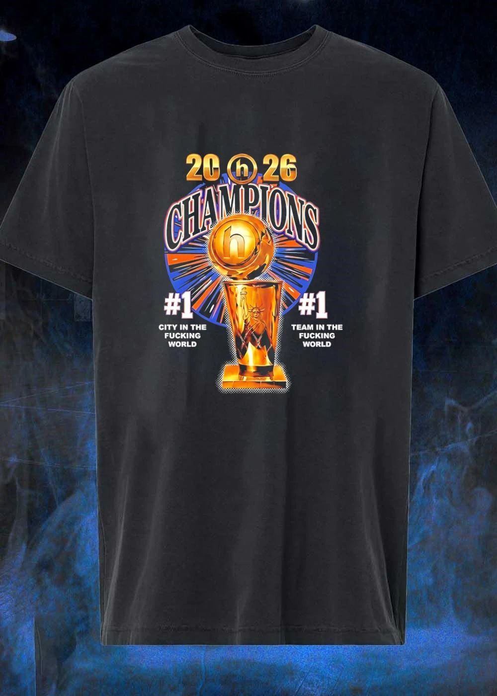 2026 Champions #1 City in the Fucking World Team T-Shirt