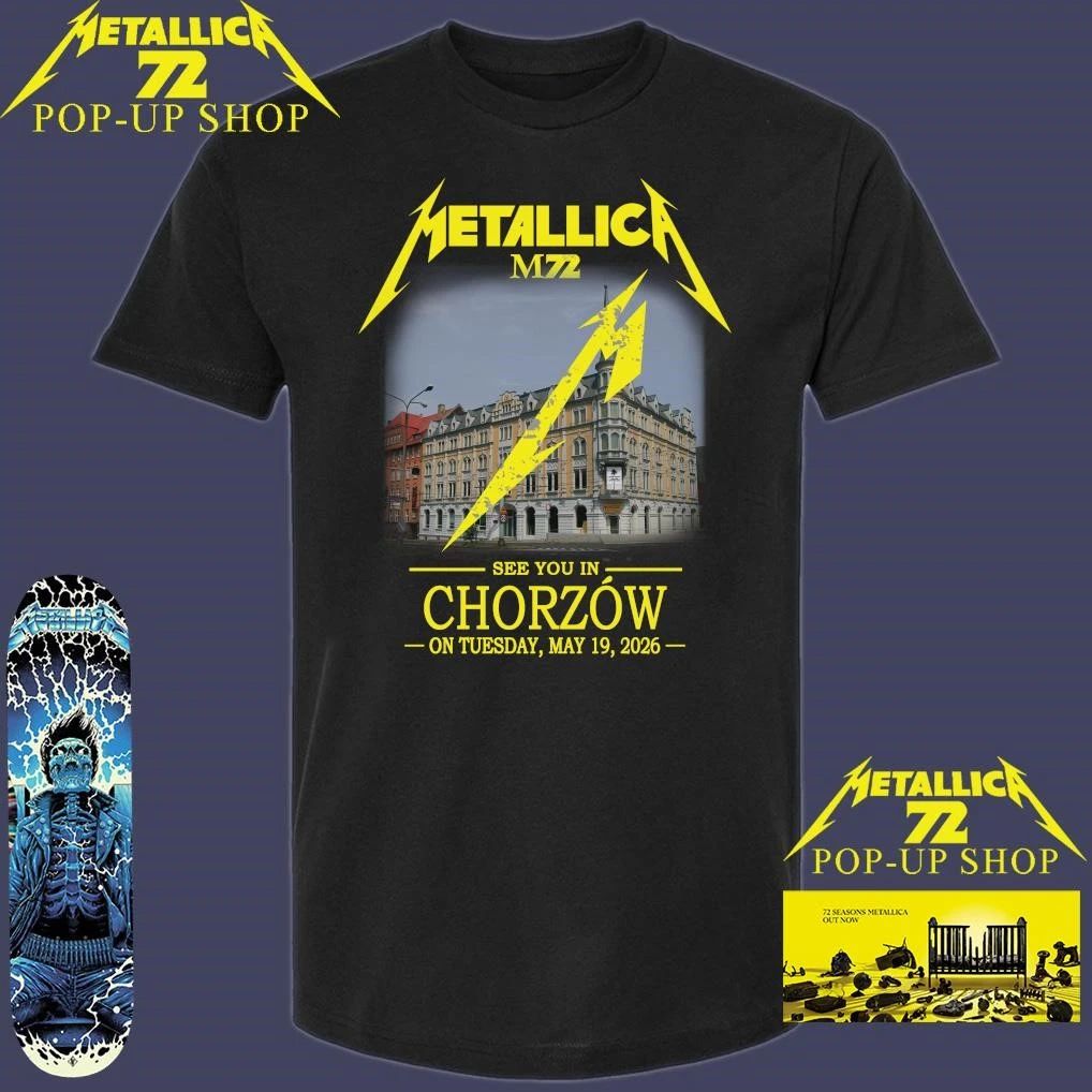 Metallica M72 See You In Chorzów On Tuesday May 19, 2026 T-Shirt