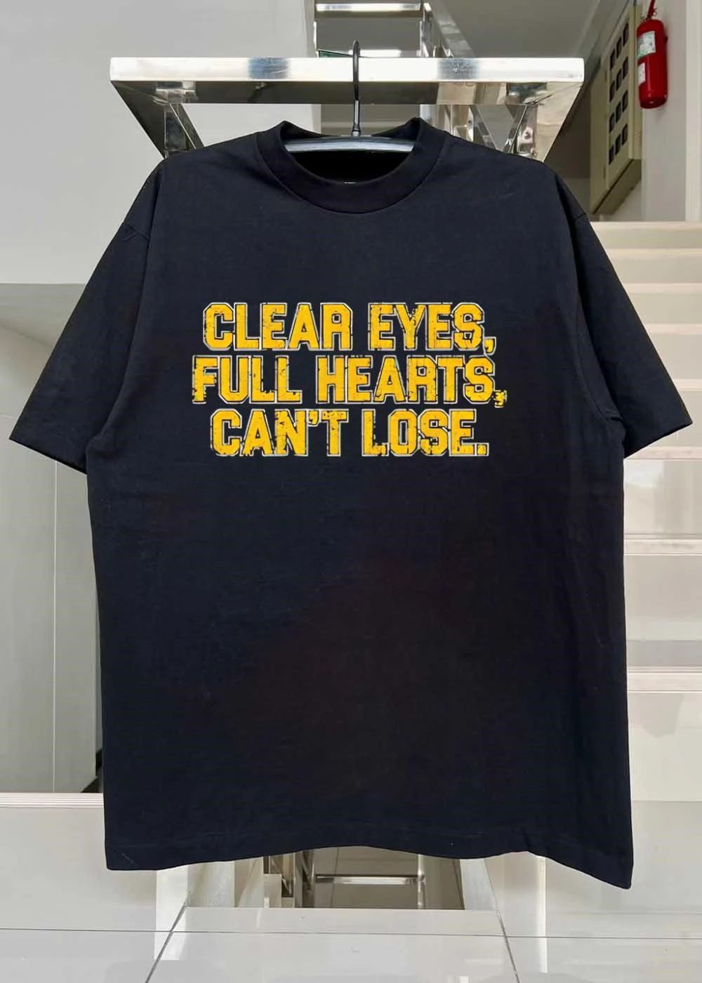 Clear Eyes, Full Hearts, Can’t Lose Inspirational Quote shirt